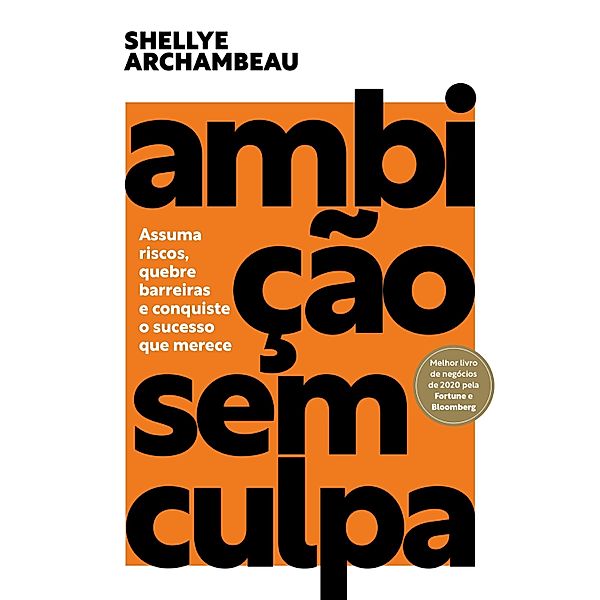 Ambição sem culpa, Shellye Archambeau