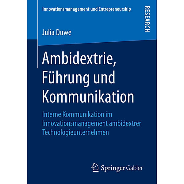 Ambidextrie, Führung und Kommunikation, Julia Duwe