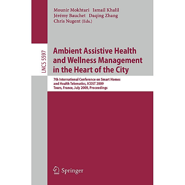 Ambient Assistive Health and Wellness Management in the Heart of the City