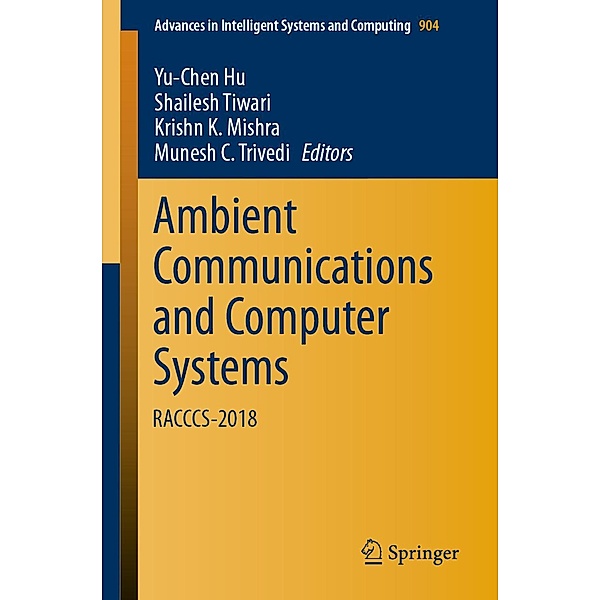 Ambient Communications and Computer Systems / Advances in Intelligent Systems and Computing Bd.904