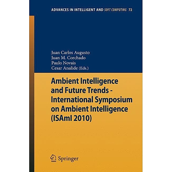 Ambient Intelligence and Future Trends -