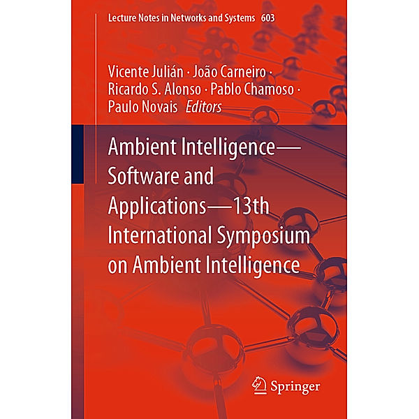 Ambient Intelligence-Software and Applications-13th International Symposium on Ambient Intelligence
