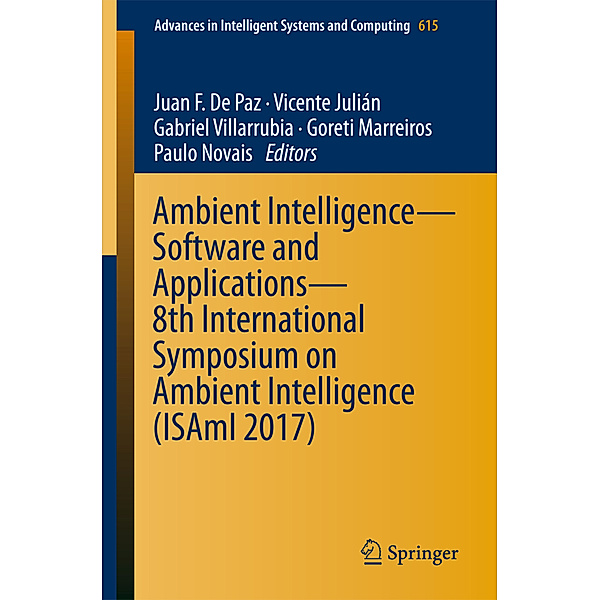 Ambient Intelligence- Software and Applications - 8th International Symposium on Ambient Intelligence (ISAmI 2017)