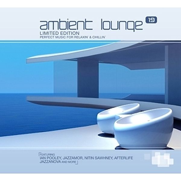 Ambient Lounge Vol.19, Diverse Interpreten