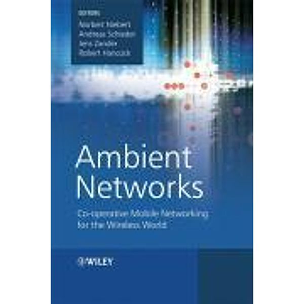 Ambient Networks, Norbert Niebert