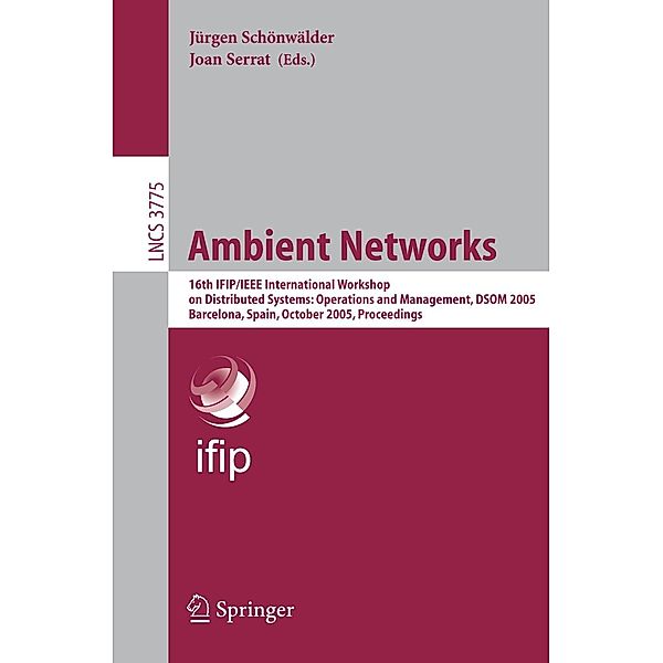 Ambient Networks / Lecture Notes in Computer Science Bd.3775