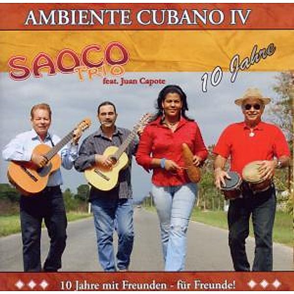 Ambiente Cubano Iv, Juan Saoco Trio Feat. Capote