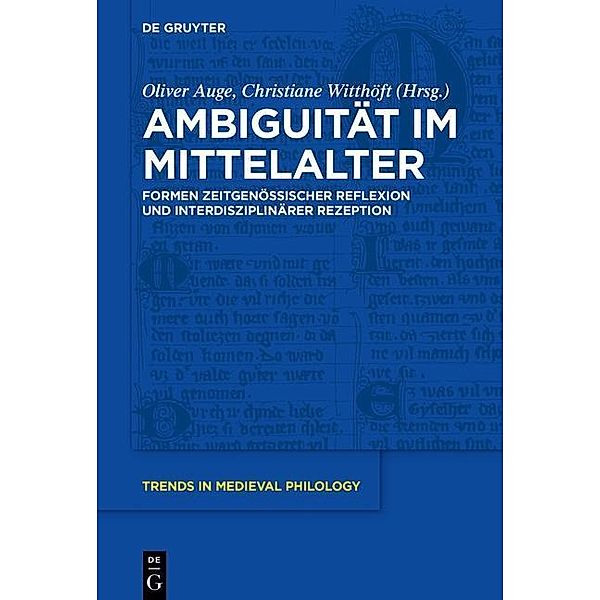 Ambiguität im Mittelalter / Trends in Medieval Philology Bd.30