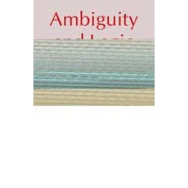 Ambiguity and Logic, Frederic Schick