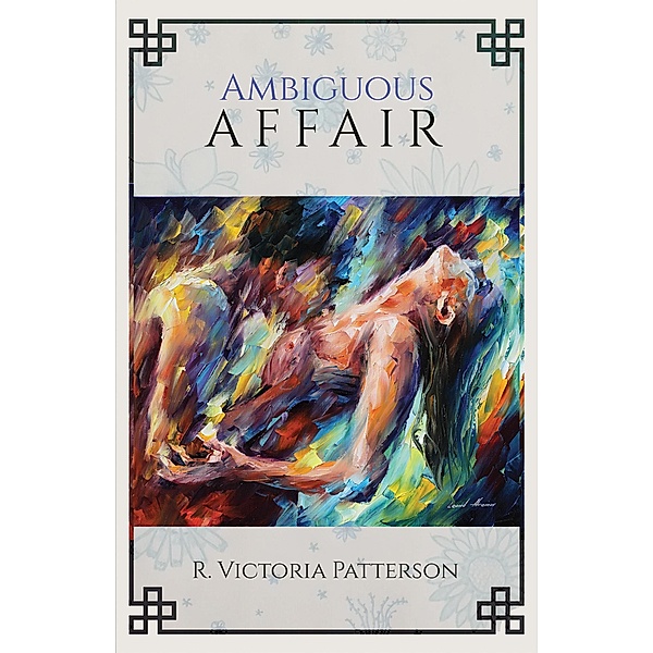 Ambiguous Affair / Austin Macauley Publishers, R. Victoria Patterson