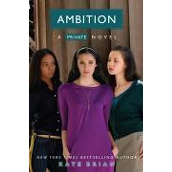 Ambition, Kate Brian