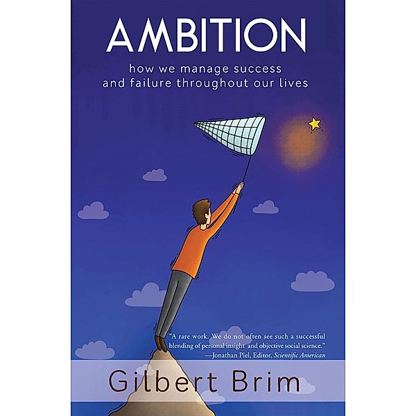 Ambition, Gilbert Brim