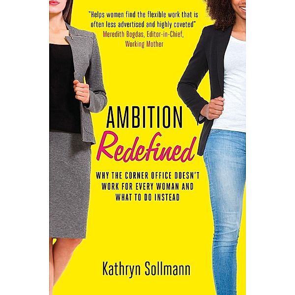 Ambition Redefined, Kathryn Sollmann