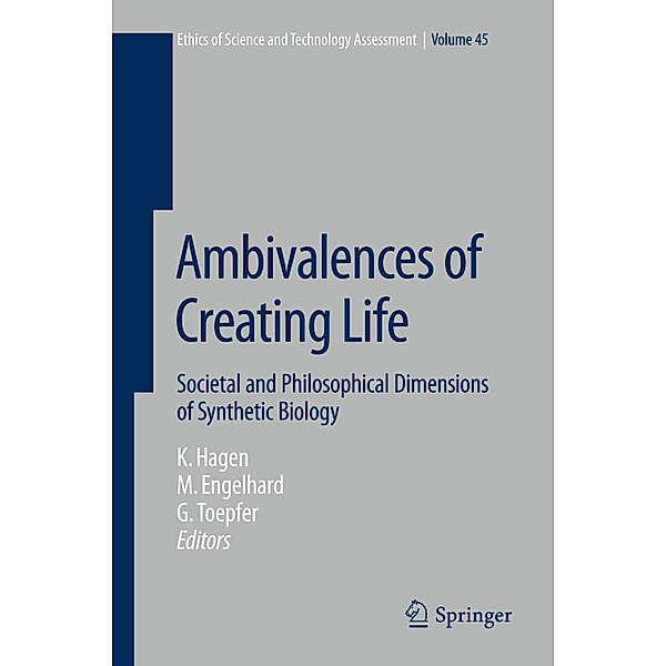 Ambivalences of Creating Life, Kristin Hagen, Margret Engelhard, Georg Toepfer