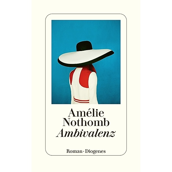 Ambivalenz, Amélie Nothomb