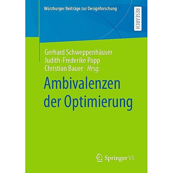 Ambivalenzen der Optimierung / Würzburger Beiträge zur Designforschung