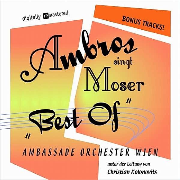 Ambros Singt Moser Best Of, Wolfgang Ambros