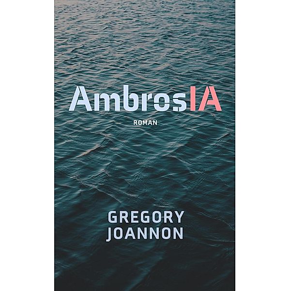 AmbrosIA, Joannon Gregory Joannon