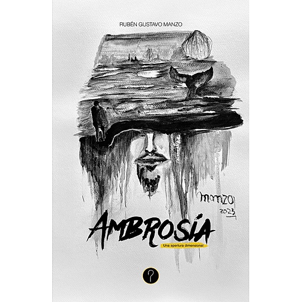 Ambrosía, Rubén Gustavo Manzo