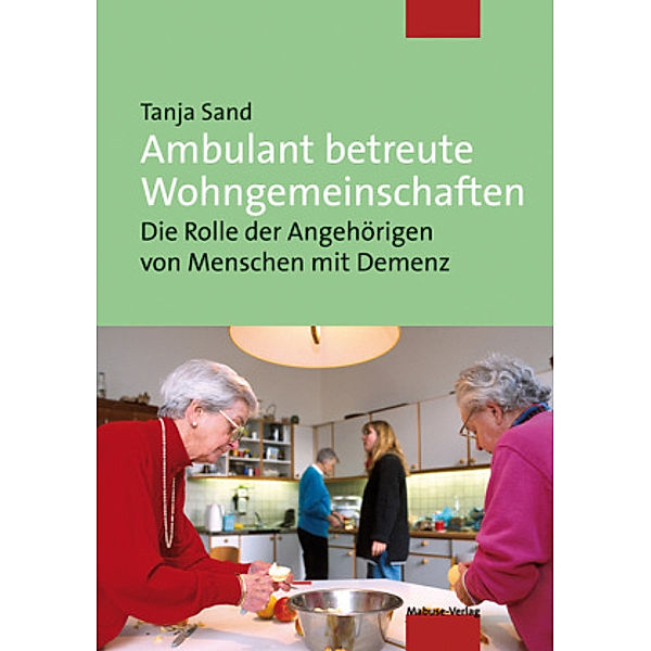 Ambulant betreute Wohngemeinschaften, Tanja Sand