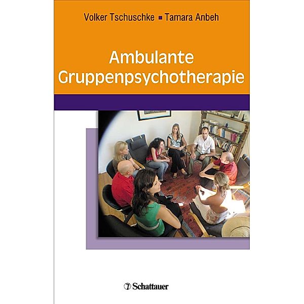 Ambulante Gruppenpsychotherapie, Volker Tschuschke, Tamara Anbeh