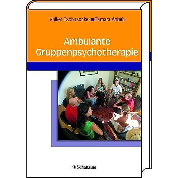 Ambulante Gruppenpsychotherapie, Volker Tschuschke, Tamara Anbeh