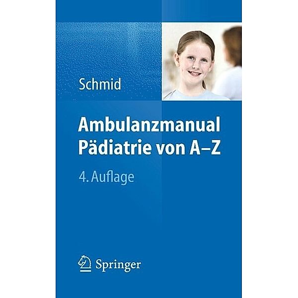 Ambulanzmanual Pädiatrie von A-Z