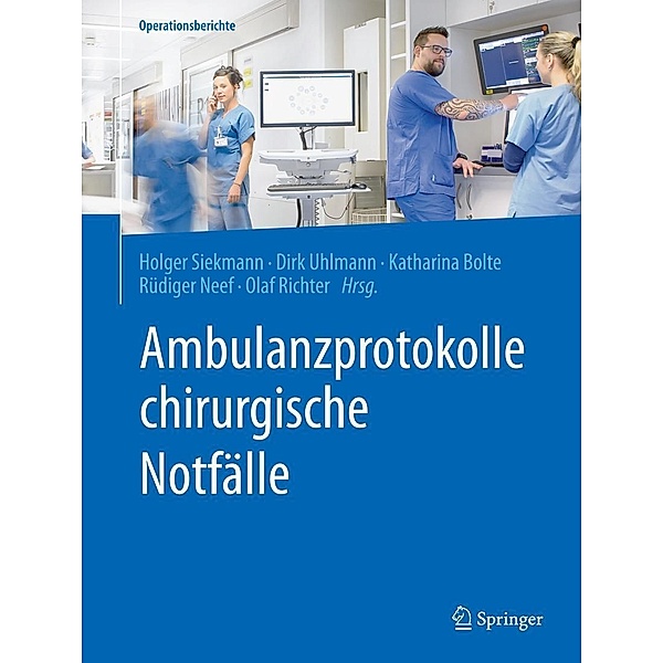 Ambulanzprotokolle chirurgische Notfälle / Operationsberichte