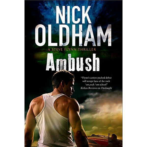 Ambush / A Steve Flynn Thriller Bd.2, Nick Oldham