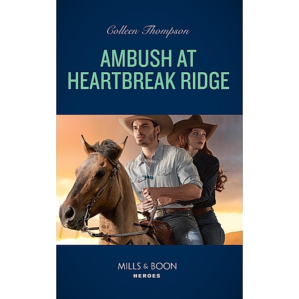 Ambush At Heartbreak Ridge / Lost Legacy Bd.2, Colleen Thompson