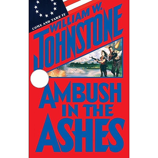 Ambush in the Ashes / Ashes Bd.25, William W. Johnstone