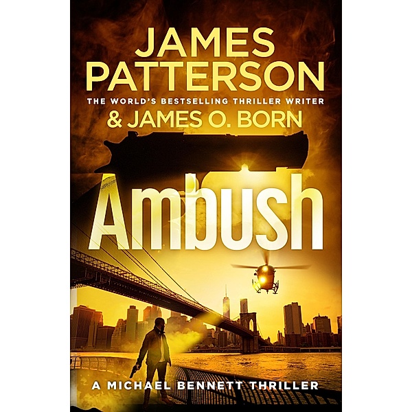 Ambush / Michael Bennett Bd.11, James Patterson