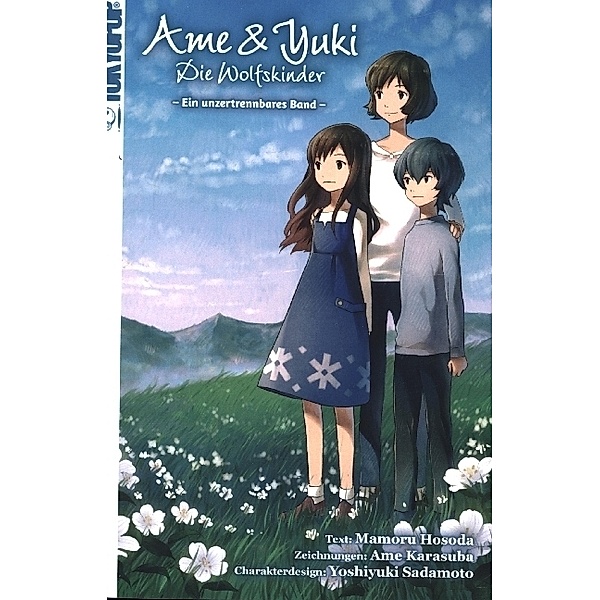 Ame & Yuki - Die Wolfskinder / Ame & Yuki - Die Wolfskinder - Light Novel, Mamoru Hosoda, Yoshiyuki Sadamoto, Ame Karasuba