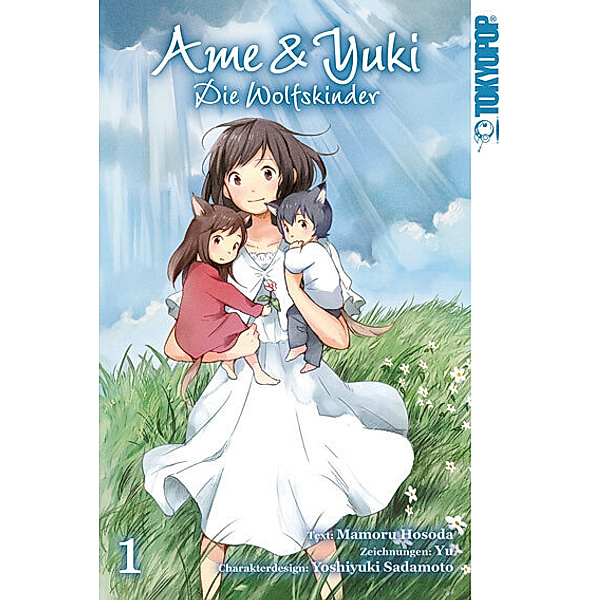 Ame & Yuki - Die Wolfskinder.Bd.1, Mamoru Hosada, Yu, Yoshiyuki Sadamoto