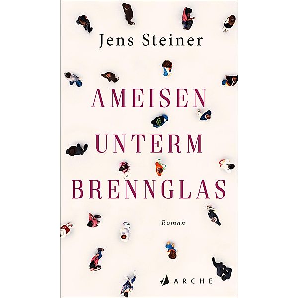 Ameisen unterm Brennglas, Jens Steiner