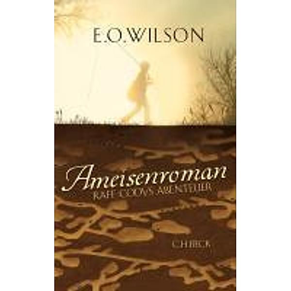 Ameisenroman, E. O. Wilson