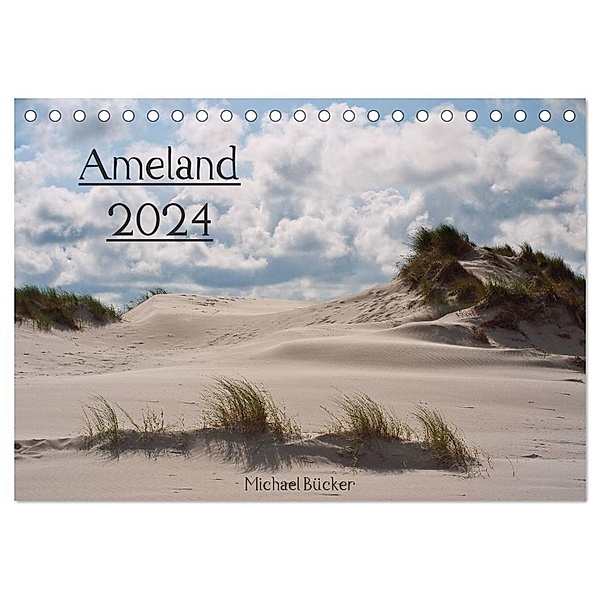 Ameland (Tischkalender 2024 DIN A5 quer), CALVENDO Monatskalender, Michael Bücker