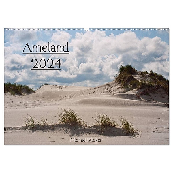 Ameland (Wandkalender 2024 DIN A2 quer), CALVENDO Monatskalender, Michael Bücker