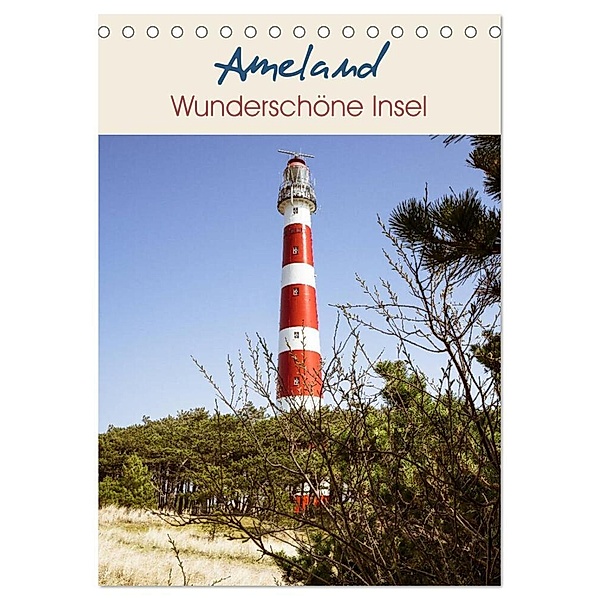 Ameland Wunderschöne Insel (Tischkalender 2024 DIN A5 hoch), CALVENDO Monatskalender, Gregor Herzog