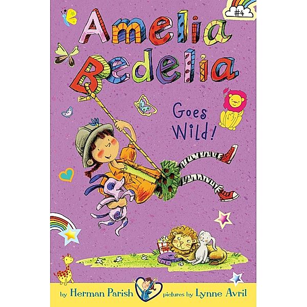 Amelia Bedelia Chapter Book #4: Amelia Bedelia Goes Wild! / Amelia Bedelia, Herman Parish