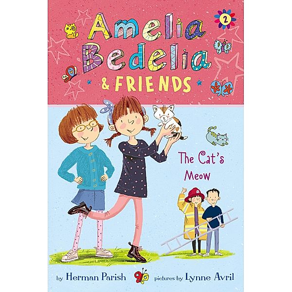 Amelia Bedelia & Friends #2: Amelia Bedelia & Friends The Cat's Meow / Amelia Bedelia & Friends Bd.2, Herman Parish