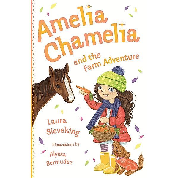 Amelia Chamelia and the Farm Adventure, Laura Sieveking