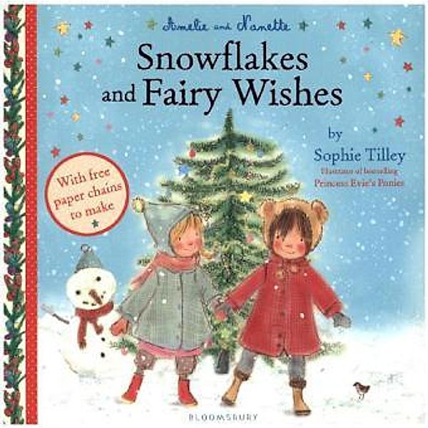 Amelie and Nanette - Snowflakes and Fairy Wishes, Sophie Tilley
