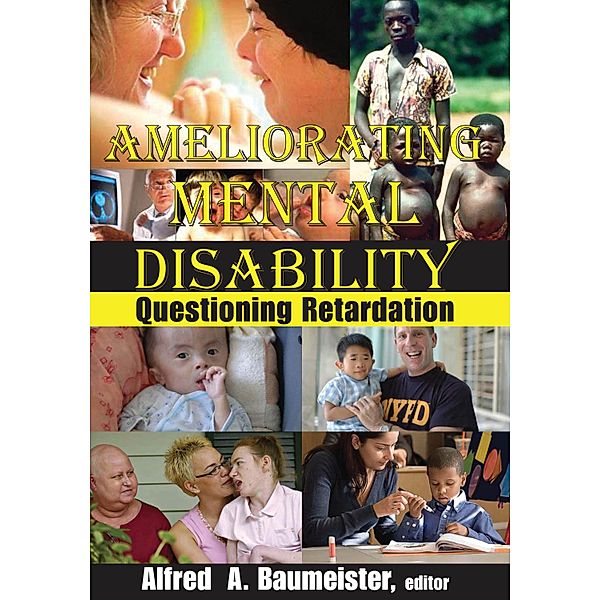 Ameliorating Mental Disability, Alfred A. Baumeister