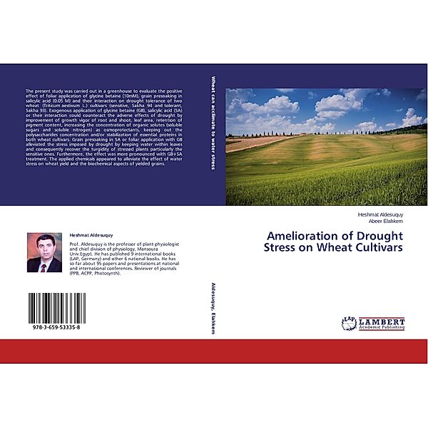 Amelioration of Drought Stress on Wheat Cultivars, Heshmat Aldesuquy, Abeer Elahkem