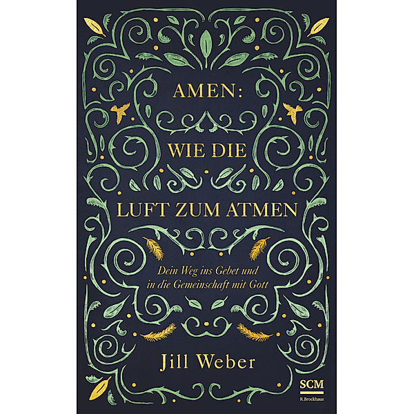 Amen: Wie die Luft zum Atmen, Jill Weber