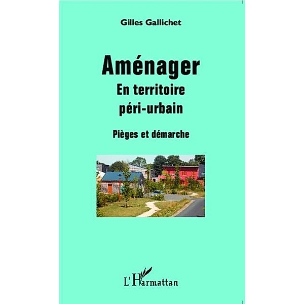 Amenager / Hors-collection, Gilles Gallichet