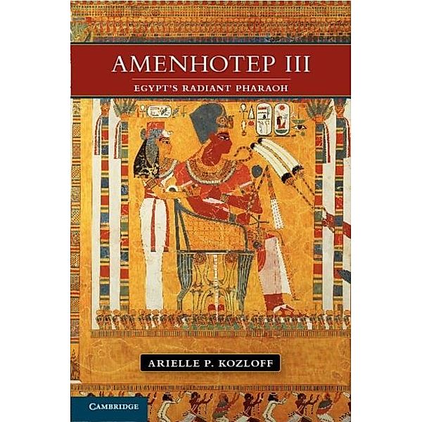 Amenhotep III, Arielle P. Kozloff