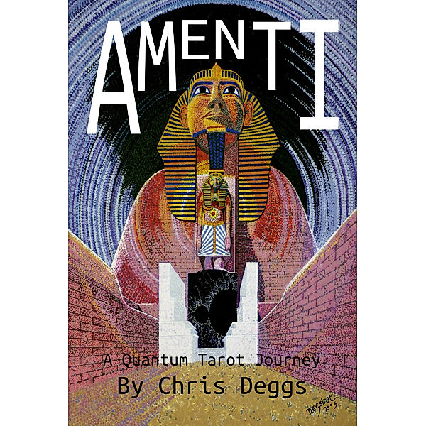 Amenti: A Quantum Tarot Journey, Chris Deggs