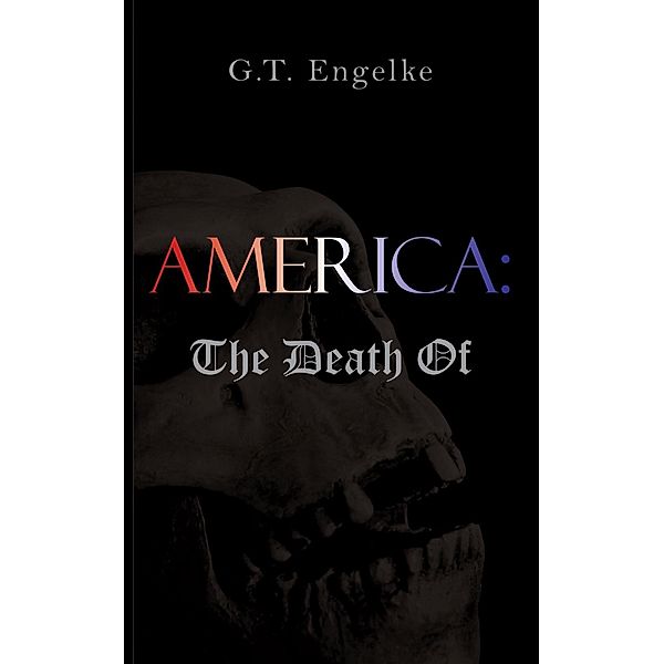 America:, G. T. Engleke